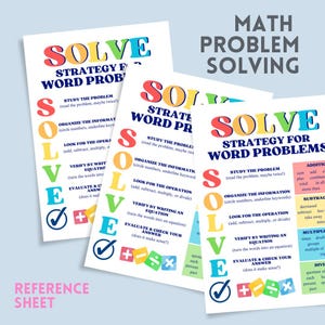May include: Three white reference sheets with the title "SOLVE Strategy for Word Problems" in colorful text. The sheets outline a step-by-step method for solving math problems, with the word "SOLVE" as an acronym.