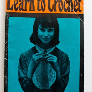 Vintage Crochet Leaflet Book &#39;Learn to Crochet&#39;, Vintage Crochet