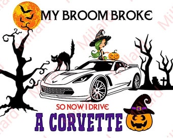 My Broom Broke so Now I'm A Bus Driver Png, Halloween Png, Sublimation ...