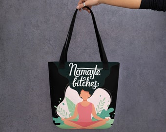 Namaste Bitches Black Organic Cotton Slouch Bag