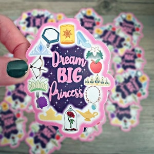 Dream Big Princess die cut  stickers - Waterproof & Weatherproof- Disney Princess- rapunzel- Ariel - Cinderella-Jasmine- Belle - Pocahontas