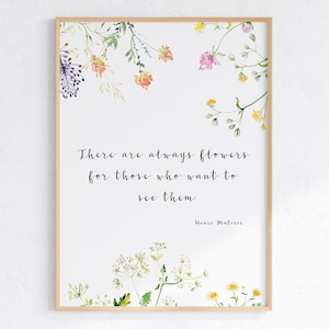 Wildflower Quote Print Matisse Poster There Are Always Flowers For Those Who Want To See Them Wall Art Flower Sayings Digital Download