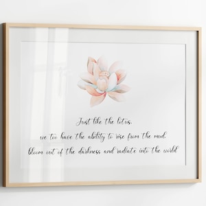 Lotus Flower Quote Print, Just Like The Lotus Meaning, Spiritual Poster, Zen Wall Art, Meditation Decor, Horizontal Print, Digital Download