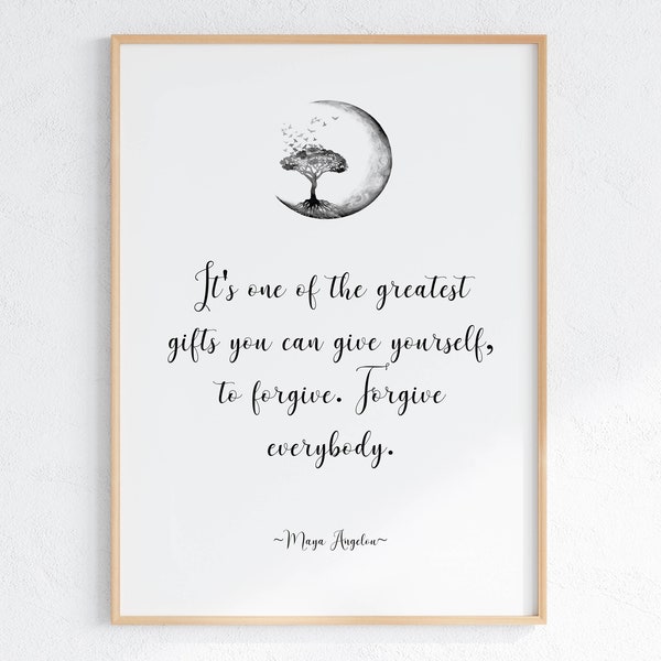 Maya Angelou Quote Print For Forgiveness, Inner Peace Quote Poster, Calming Sayings Art, Digital Download Artwork