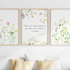 Wildflower Quote Wall Art Set Of 3, There Are Always Flowers For Those Who Want To See Them, Matisse Quote, Digital Download