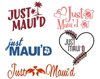 Wedding Just Maui'd Maui Hawaii Cuttable Design PNG DXF SVG & eps File Silhouette Designs Cameo