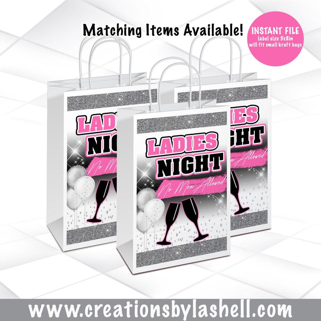 Ladies Night Gift Bag Label Instant Download Ladies Night Treat Bag