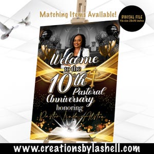 May include: A digital file for a 10th Pastoral Anniversary, featuring a woman in a white blazer. The design includes gold and black accents, balloons, and the text "Welcome to the 10th Pastoral Anniversary honoring Pastor Linda Alston." The file size is 20x30 inches.