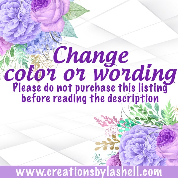 Color Change | Change Wording