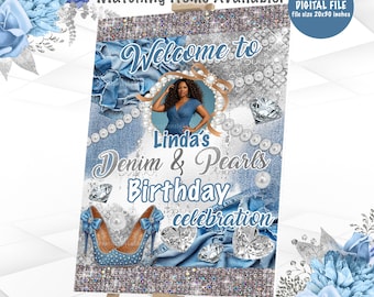 Custom Denim & Pearls Welcome Sign | Birthday Party Poster | 20x30 Digital File | DP1
