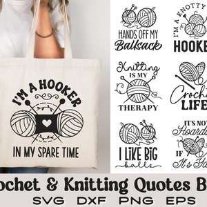 Crochet citations Svg, Svg tricot, sac fourre-tout Svg, crochet drôle Svg, Svg boule de fil, tricot Svg, laine Svg, cadeau crocheter Svg, fil Svg