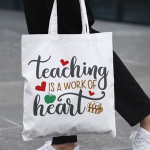 Teacher Svg File, Teaching Is A Work Of Heart Svg, Teaching Svg, Teacher Quotes Svg, Back To School Svg, Teacher Appreciation, Teach Svg