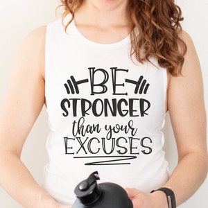 Sé más fuerte que tus excusas (Svg), Fitness (Svg), Entrenamiento (Svg), Camiseta de gimnasio (Svg), Pérdida de peso (Svg), Cita motivacional (Svg), Vida en el gimnasio (Svg)