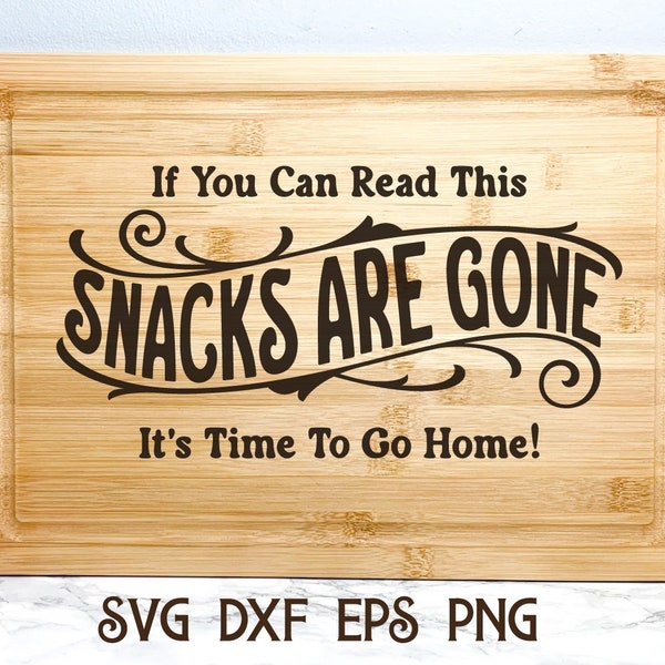 Lustige Charcuterie Board Spruch SVG, sarkastische Küche SVG, Schneidebrett SVG, Snacks sind weg, Serviertablett svg, Käsebrett Sprüche svg