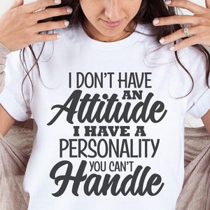 No tengo actitud sarcástica camiseta Svg, cita divertida Svg, refrán de adultez Svg, camiseta sarcástica, actitud Svg, taza divertida Svg, Svg popular