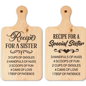 Ricetta per una sorella speciale Svg, citazione ispiratrice per sorelle Svg, famiglia Svg, fratelli Svg, amore tra sorelle Svg, sorelle Svg, tagliere Svg
