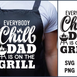 Todo mundo relaxa, papai está na grelha, avental de churrasco Svg, citação de papai grelhado, ditado engraçado de churrasco, toalha de chá Svg, tábua de corte Svg, Dia dos Pais Svg