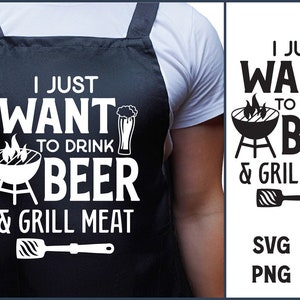 Eu só quero beber cerveja e grelhar carne, avental svg para homens, ditado engraçado de churrasco, citações de churrasco grelhado, humor de cozinha masculina svg, tábua de corte svg