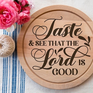 Tabla de cortar cristiana (Svg), letrero bíblico para la cocina (Svg), bandeja con versículos bíblicos (Svg), salvamanteles cristiano (Svg), cita religiosa (Svg), prueba y ve (Svg)