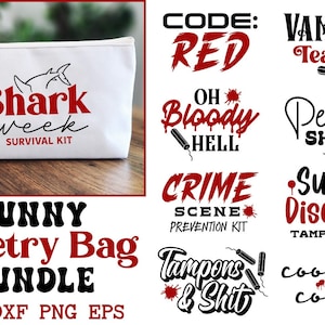 Lustige Kosmetiktasche svg, Kulturbeutel Bundle svg, Periodentasche Sprüche, Tampons Tasche svg, Canvas Reißverschluss Beutel svg, Hygienezubehör Beutel svg