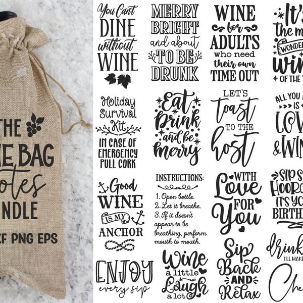 Wine Bag Svg Bundle, Wine Glass Svg, Christmas Wine Svg, Wine Svg, Wine Sayings Svg, Wine Quotes Svg, Funny Wine Svg, Wine Gift Bag Svg
