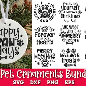 Kerst huisdier ornamenten SVG bundel, 2022 Christmas Ornament Svg, hond ornament gezegden, kerst kat citaat, Santa Paws Svg, Merry Woofmas