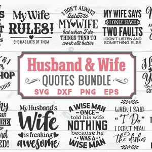 Marido e mulher Svg Bundle, ditados de casamento Svg, pacote Svg, casamento engraçado Svg, marido Svg, humor Svg, placa de madeira Svg, ditado de café Svg