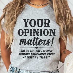 Camisa Sarcástica Dizendo Svg, Caneca De Colega De Trabalho Svg, Sacola Engraçada Svg, Citação Sarcástica, Frases Humorísticas, Sua Opinião Não Importa Para Mim, Svg Espirituoso