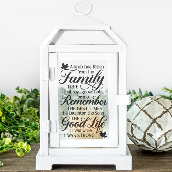 Memorial Lantern SVG, A Limb Has Fallen From The Family Tree, Inspirational Sympathy Quote, Family Loss, Grievance Quote, Remembrance Svg