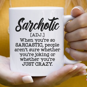 Funny Coffee Mug Svg Design, Sarchotic Svg, Sarcastic Saying, Funny Coworker Mug, Sarcasm Tshirt Svg, Snarky Svg, Savage Svg, Adult Humor