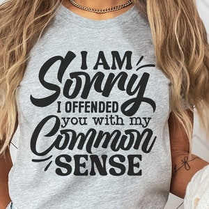 Snarky Tshirt Slogan Svg, Witty Saying Svg, Funny Mug Quotes, Office Humor Svg, Sarcastic Saying Svg, Snippy Remark Svg, Crude Quote Svg