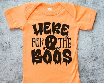 Here For The Boos, Spooky Svg, Halloween Svg, Halloween Quote, Baby Ghoul Svg, Toddler Halloween Svg, Funny Halloween Svg, Baby Ghost Svg