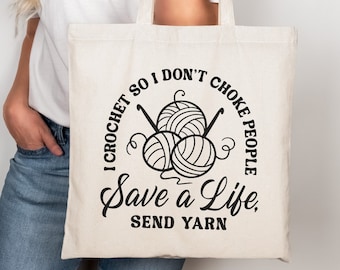 Funny Crochet Svg, Yarn Svg, Crocheting Svg, Knitting Quote Svg, Wool Svg, Stitch Svg, Crocheter Gift Svg, Yarn Ball Svg, Funny Tote Bag Svg