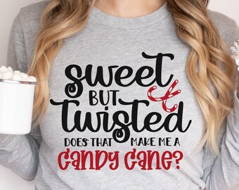 Christmas Svg, Sweet But Twisted, Candy Cane Svg, Christmas Tshirt Svg, Funny Holiday Svg, Christmas Quote Svg, Mom Shirt Svg, Sassy Svg