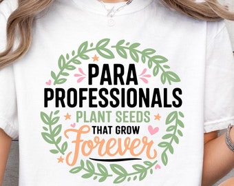 Paraprofessional Svg, Para Teacher Shirt Svg, Educator Svg, Teacher Shirt Svg, Para Png, Teacher Aide Svg, Sped Svg, Special Education Svg