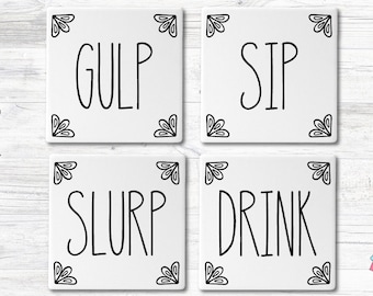 Sip Drink Slurp Gulp Svg, Coaster Svg Designs, Wine Svg, Coffee Svg, Drink Svg, Coffee Coaster Svg, Wine Coaster Svg, Coaster Saying Svg