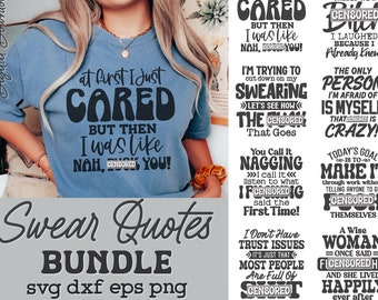 Funny Women Shirt Svg, Naughty Sayings Svg, Profanity Svg, Adult Humor Svg, Vulgar Svg, Cussing Svg, Swear Words Svg, Offensive Sayings Svg