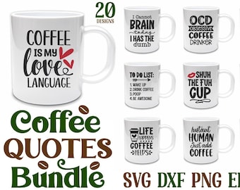 Coffee Bundle Svg, Funny Coffee Sayings Svg, Coffee Humor Svg, Snarky Quote Svg, Adulting Svg, Witty Saying Svg, Sassy Mug Svg, Trending Svg