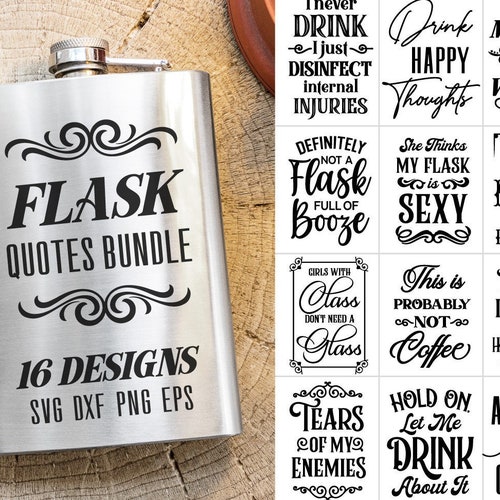 Flask Quotes Bundle Funny Drinking Quotes Svg Alcohol Sayings - Etsy New Zealand Flask Quotes Bundle Funny Drinking Quotes Svg Alcohol Sayings - Etsy New Zealand