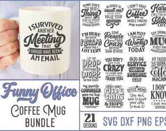 Pacote de imagens SVG com humor de escritório e tema de café. Imagens SVG engraçadas sobre café, humor de escritório, humor adulto, caneca, citações engraçadas, frases de humor e tema de café.