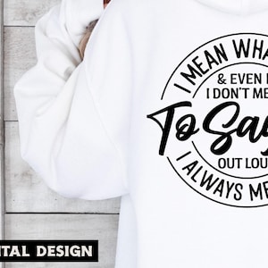 Snarky Frau Shirt SVG, sarkastisches Design, lustiges Design, lustige Mama Zitat, lustige Mama Zitat, zynisches Design, lustiges Design