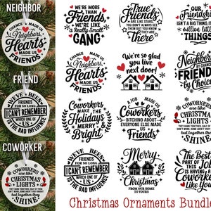 Adornos navideños de amigos Svg, diseños de adornos para compañeros de trabajo, adornos de regalo para vecinos Svg, adornos divertidos Svg, recuerdos navideños Svg, festivos Svg