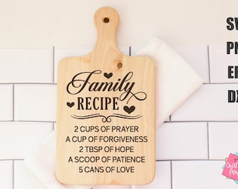 Family Recipe Cutting Board Svg, Kitchen Sign Svg, Charcuterie Svg, Dish Towel Sayings, Home Decor Svg, Family Quote Svg, Cheese Board Svg