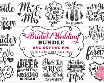 Wedding Svg Bundle, Engagement Svg, Bachelorette Svg, Bridal Party Svg, Bridesmaid Svg, Marriage Svg, Bridal Shower Svg, Wedding Decor Svg