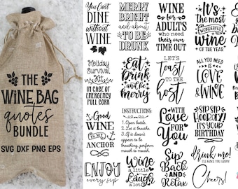Wine Bag Svg Bundle, Wine Glass Svg, Christmas Wine Svg, Wine Svg, Wine Sayings Svg, Wine Quotes Svg, Funny Wine Svg, Wine Gift Bag Svg