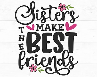 Schwestern geschnitten, Schwestern machen die besten Freunde, Geschwister, Kinder T-Shirt, Kleinkind, Schwester Freundschaft, Schwester Liebe, Freunde