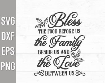 Bless The Food Before Us, Cutting Board Svg, Inspirational Kitchen Sign, Apron Svg, Potholder Saying, Family Dinner Blessing Svg, Dish Towel