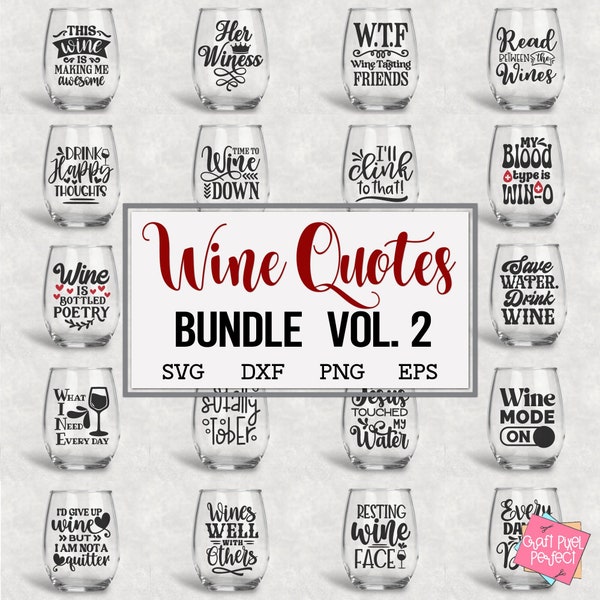 Wine Svg Bundle, Wine Glass Svg, Svg Bundle, Wine Sayings Svg, Drinking Quotes Svg, Wine Svg, Drinking Svg, Wine Quotes, Funny Svg Quotes