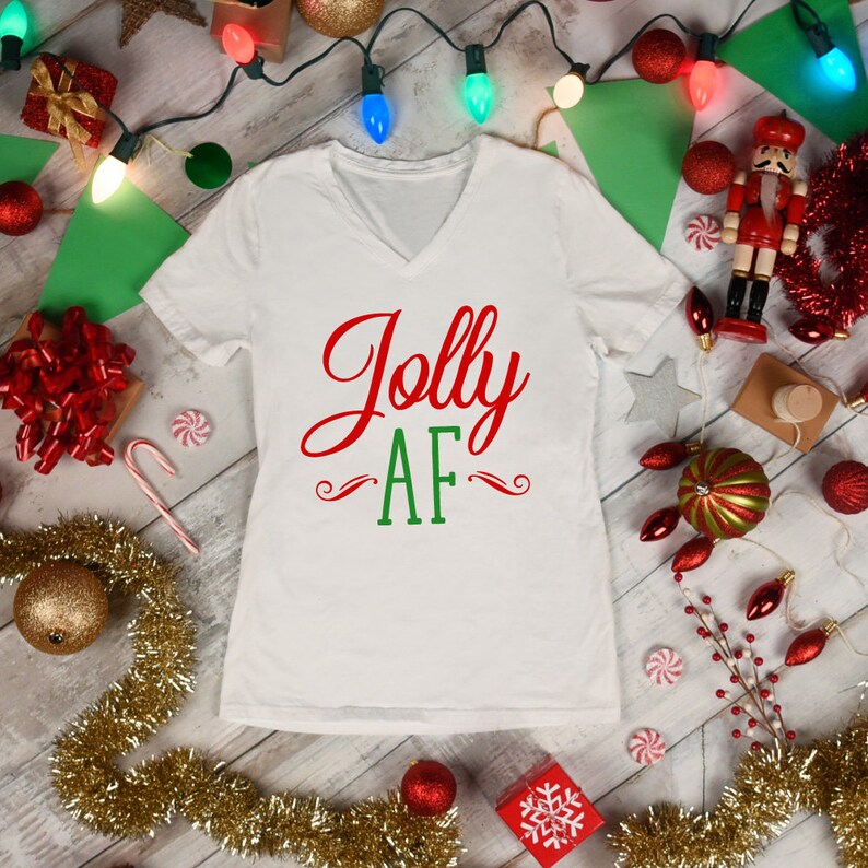 Download Jolly AF Svg Christmas Shirt Svg Funny Christmas Svg Merry ...