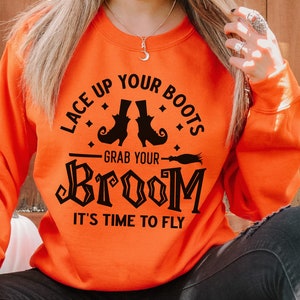 Sarcastic Witch Shirt Design, Lace Up Your Boots Grab Your Broom It's Time To Fly, Funny Halloween Quote Svg, Witchcraft, Hocus Pocus Saying image 2